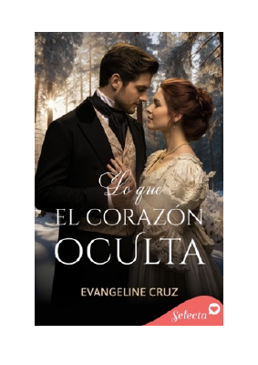Descargar Lo que el corazón oculta PDF Gratis - Evangeline Cruz