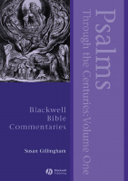 Psalms_Through_the_Centuries,_Volume_1_Blackwell_Bible_Commentaries.pdf
